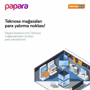 Teknosa Papara Para Yatırma